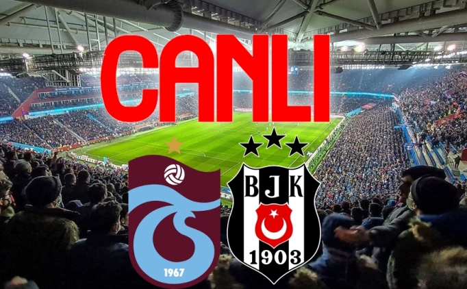 MAÇ İZLE ! Beşiktaş TRabzonspor CAnlı yayın , Beşiktaş TRabzonspor izle