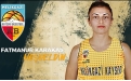 Melikgazi Kayseri Basketbol, Fatmanur Karakaş'ı transfer etti